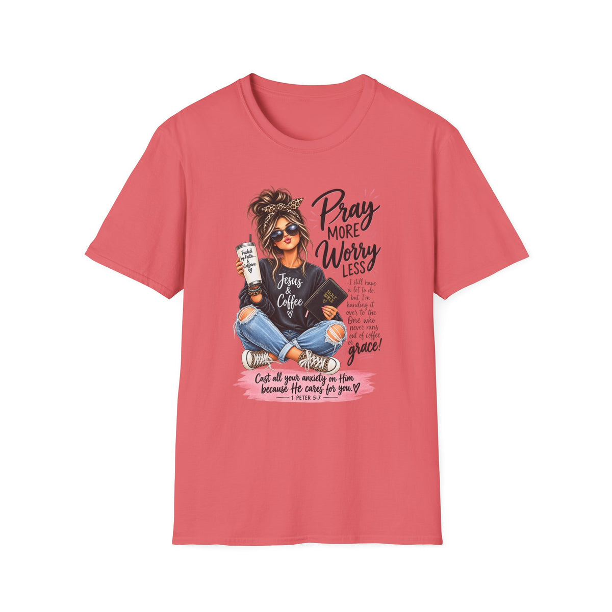 Pray More, Worry Less Christian T-Shirt