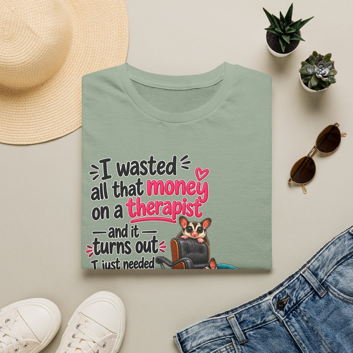 I Just Needed More Gliders -  Funny Sugar Glider T-Shirt