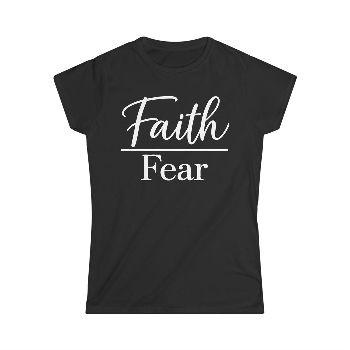 Faith Over Fear Women’s Christian T-Shirt