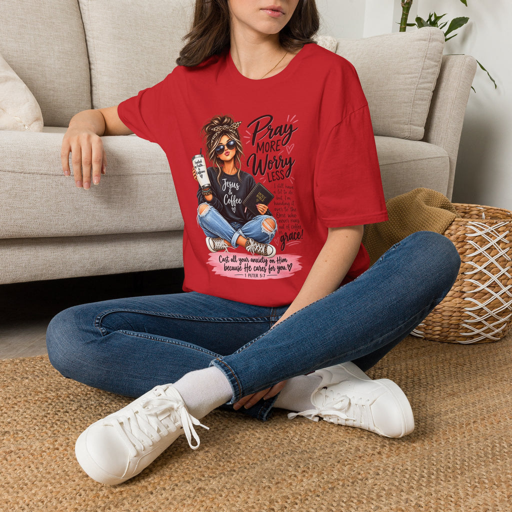 Pray More, Worry Less Christian T-Shirt