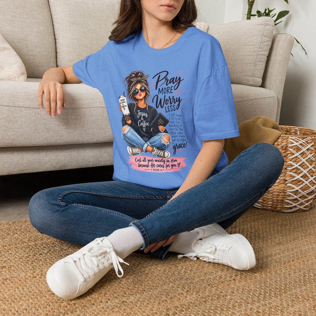 Pray More, Worry Less Christian T-Shirt