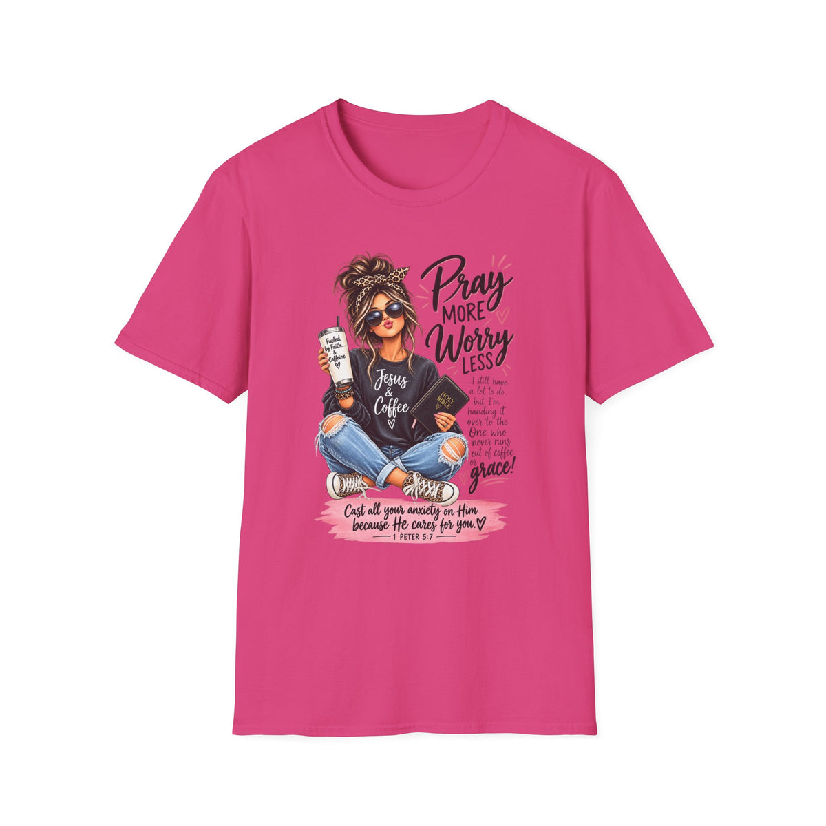 Pray More, Worry Less Christian T-Shirt