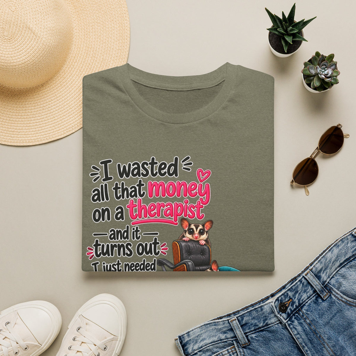 I Just Needed More Gliders -  Funny Sugar Glider T-Shirt