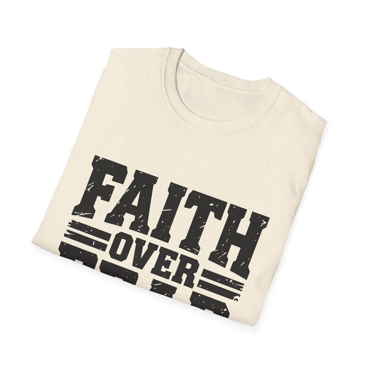 Faith Over Fear Men’s Christian T-Shirt – Inspirational Faith Tee
