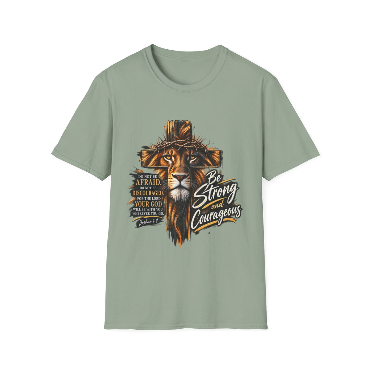 Be Strong and Courageous Christian T-Shirt – Joshua 1:9 Lion Faith Tee