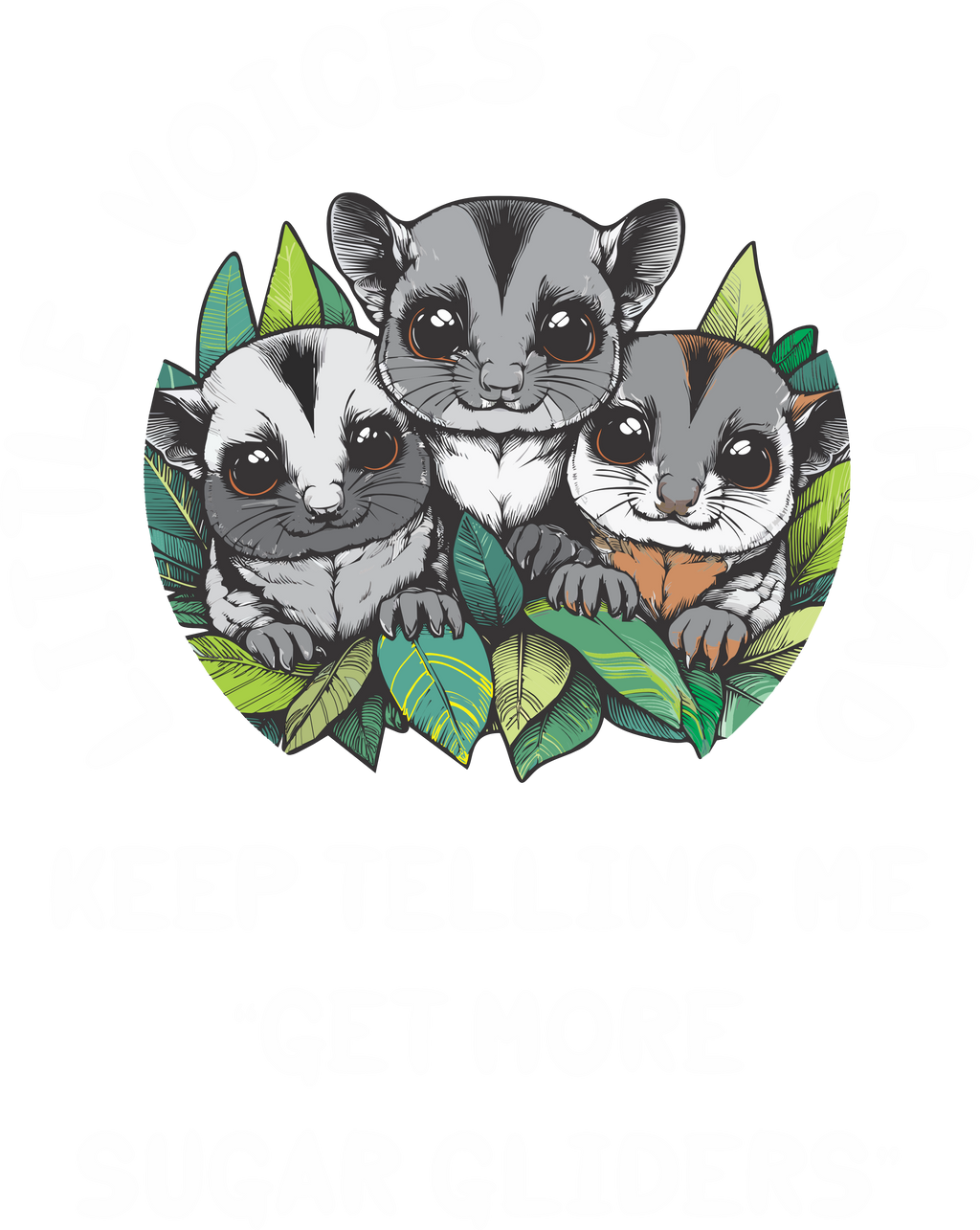Little Voices in My Head Sugar Glider Shirt – Funny Sugar Glider T-Shirt