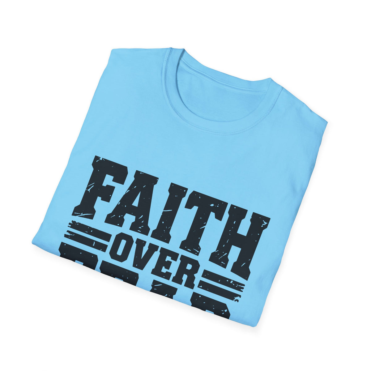 Faith Over Fear Men’s Christian T-Shirt – Inspirational Faith Tee