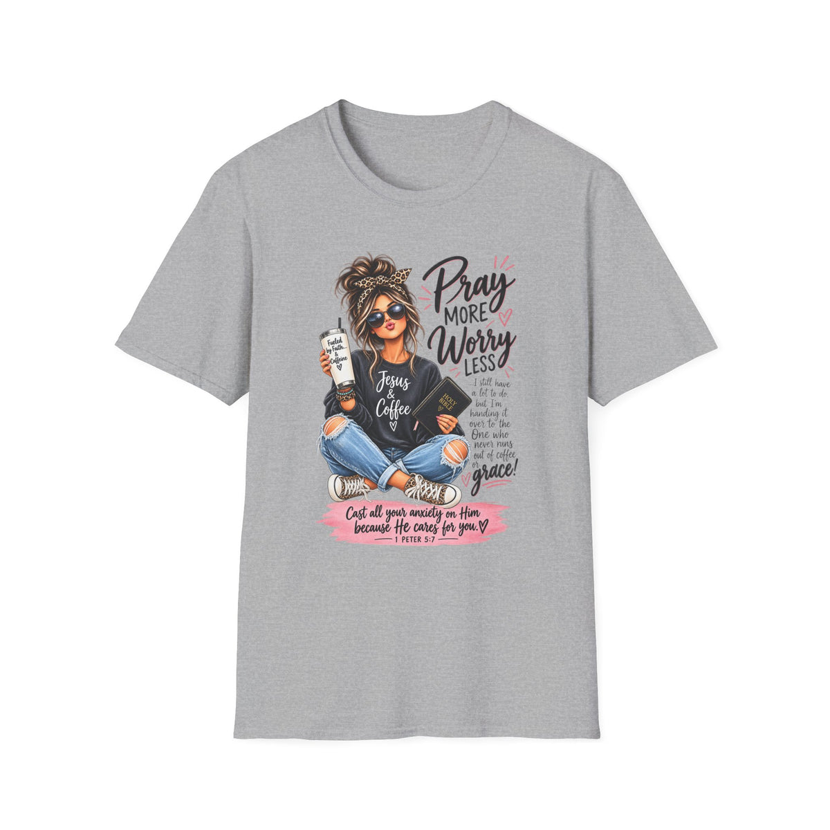 Pray More, Worry Less Christian T-Shirt