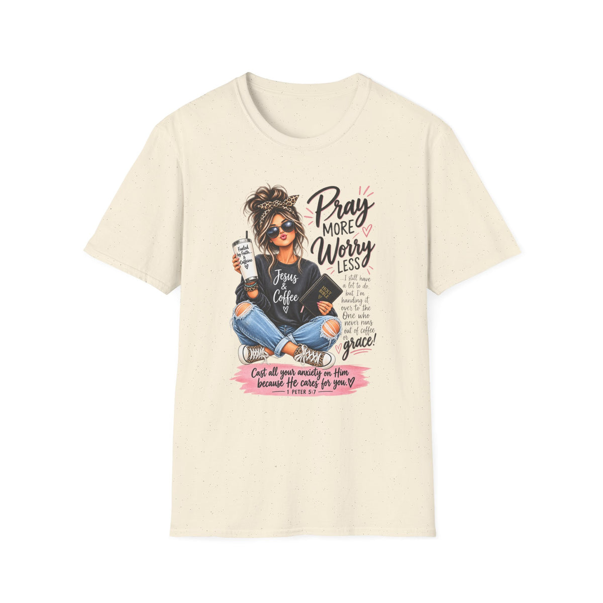 Pray More, Worry Less Christian T-Shirt
