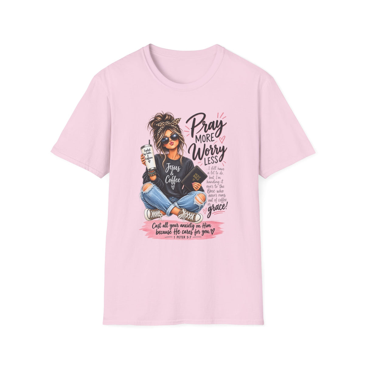 Pray More, Worry Less Christian T-Shirt