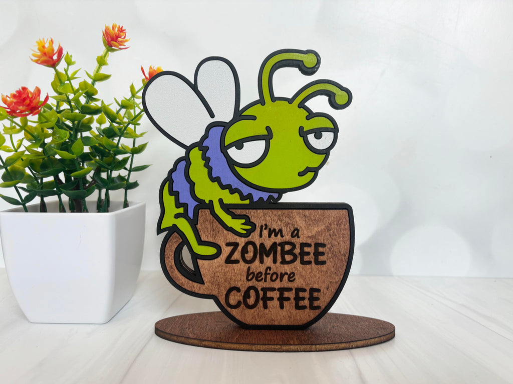 I'm a Zombie before coffee Shelf Sitter